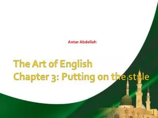 The Art of English Chapter 3: Putting on the style