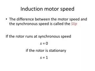 Induction motor speed