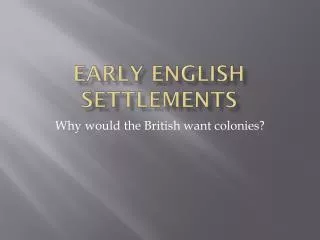 Early english settlements