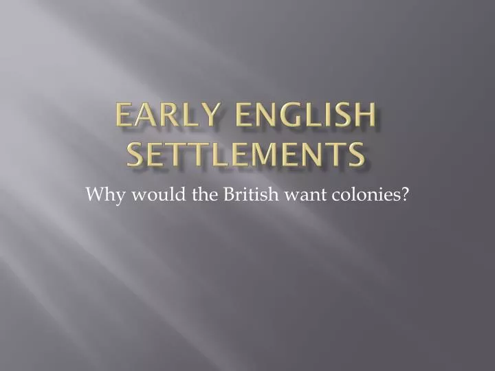 early english settlements