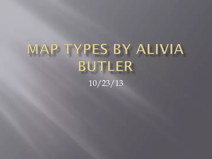map types by alivia butler