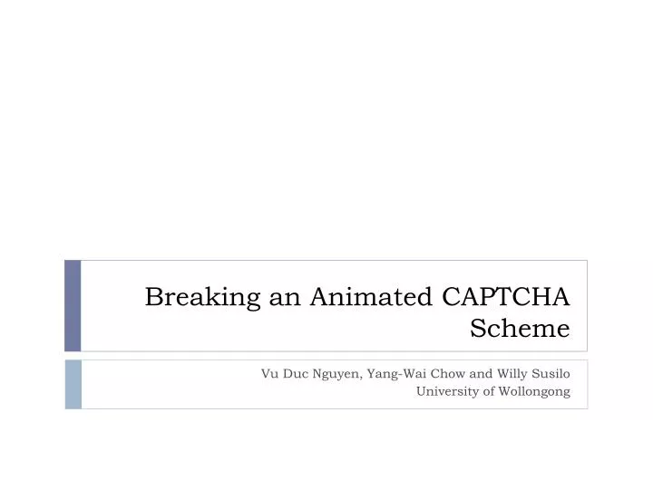 breaking an animated captcha scheme