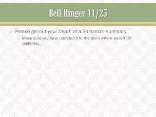 Bell Ringer 11/25