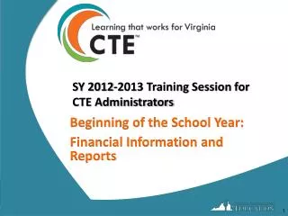 SY 2012-2013 Training Session for CTE Administrators