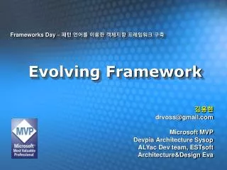 evolving framework