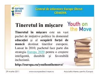 tineretul n mi care