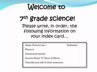 Welcome to 7 th grade science!