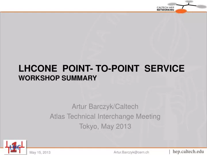 lhcone point to point service workshop summary