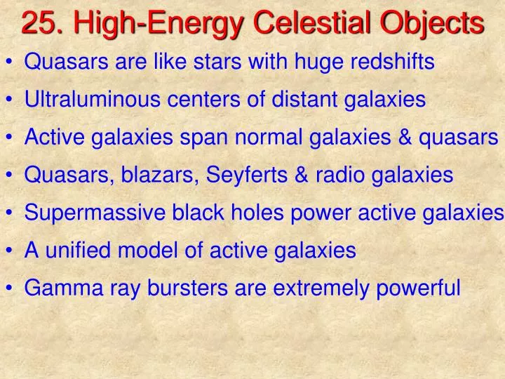 25 high energy celestial objects