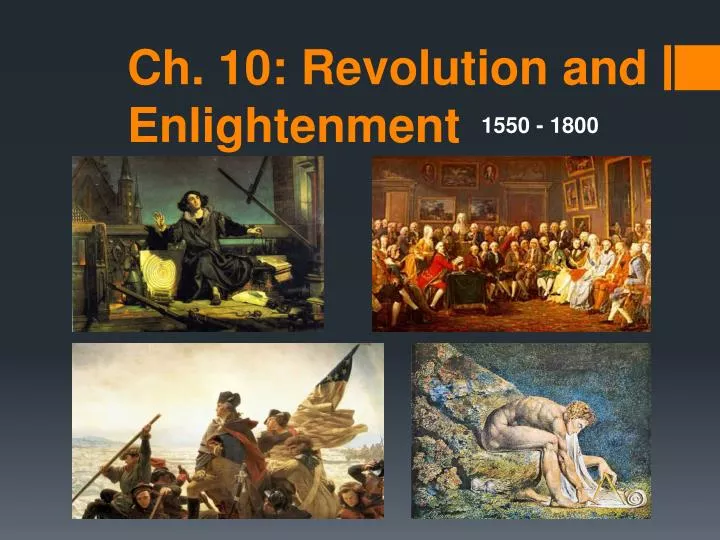 ch 10 revolution and enlightenment