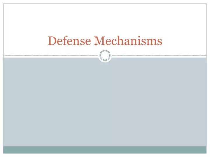 defense mechanisms