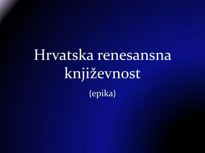 hrvatska renesansna knji evnost
