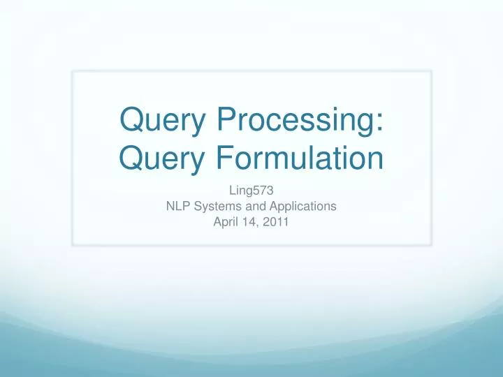 query processing query formulation