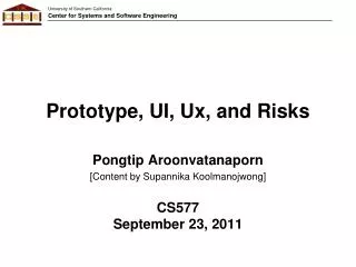 Prototype, UI, Ux , and Risks