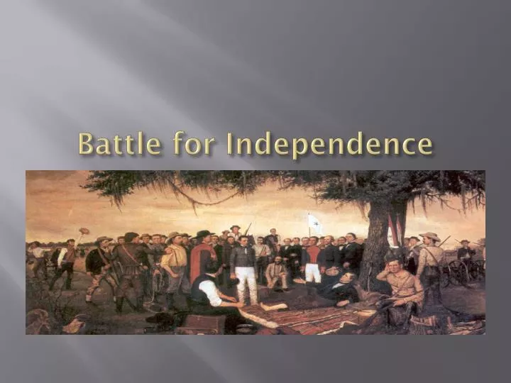 battle for independence
