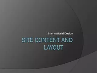 Site Content and Layout