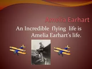 Amelia Earhart