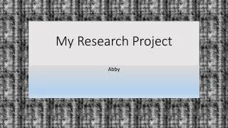 My Research Project