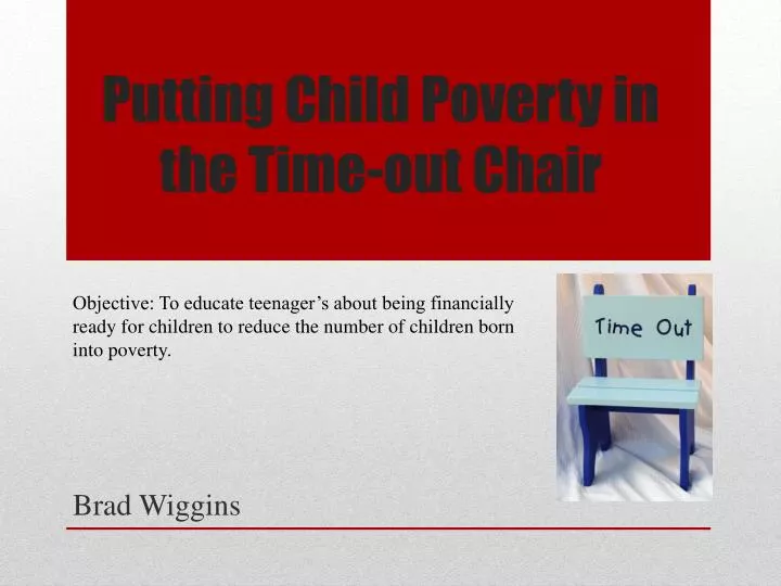 putting child poverty in the time out chair