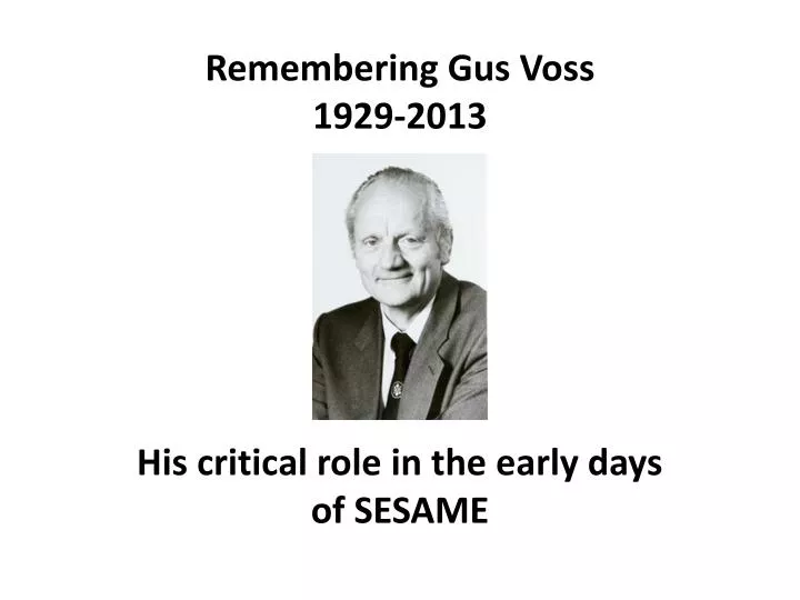 remembering gus voss 1929 2013