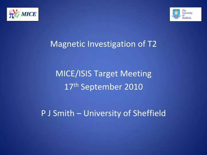 magnetic investigation of t2