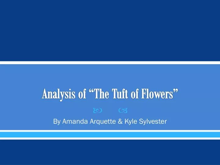 analysis of the tuft of flowers
