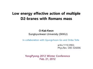 Low energy effective action of multiple D2-branes with Romans mass O- Kab Kwon