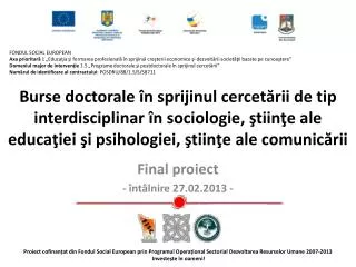 Final proiect - întâlnire 27.02.2013 -