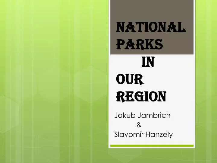 national parks in our region