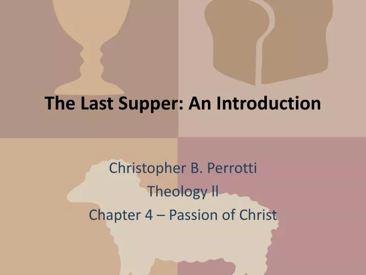 the last supper an introduction