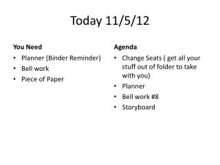 Today 11/5/12