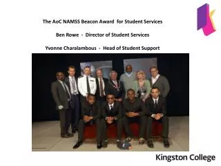 The AoC NAMSS Beacon Award for Student Services Ben Rowe - Director of Student Services