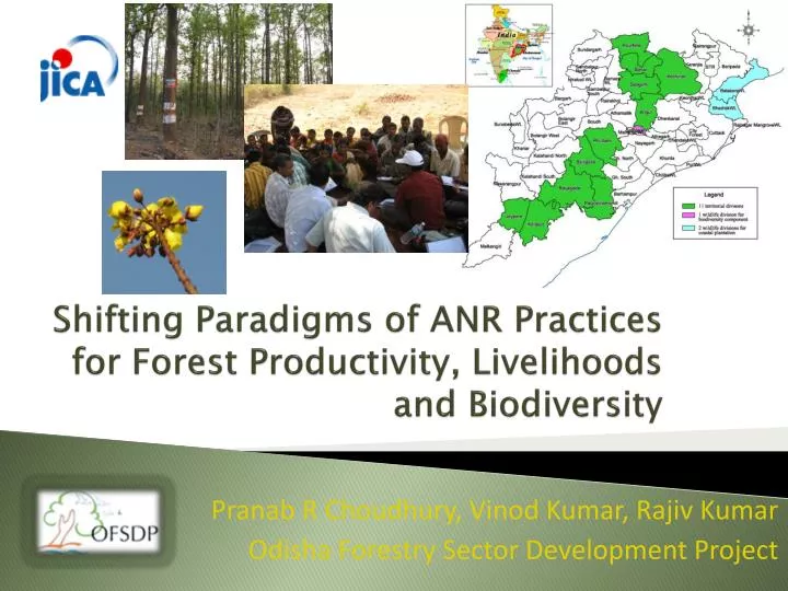 shifting paradigms of anr practices for forest productivity livelihoods and biodiversity
