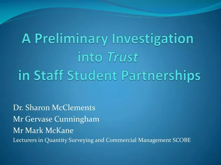a preliminary investigation into trust in staff student partnerships
