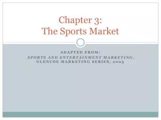 Chapter 3: The Sports Market