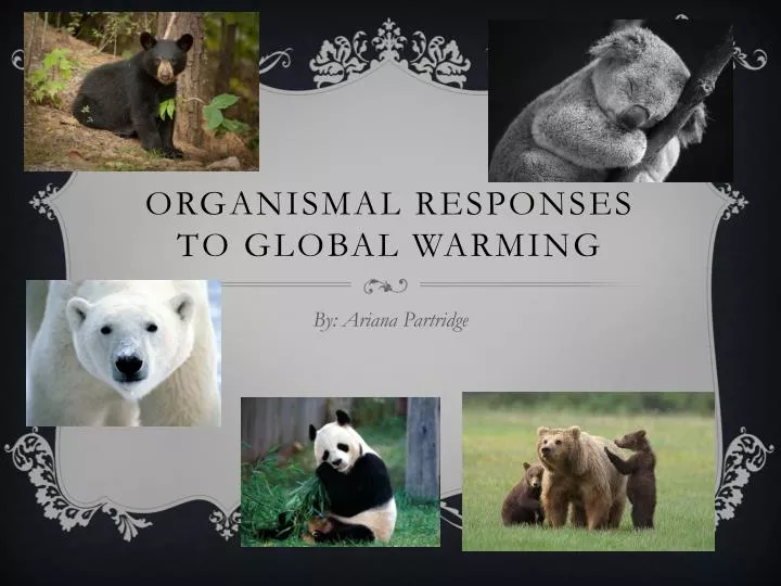 organismal responses to global warming