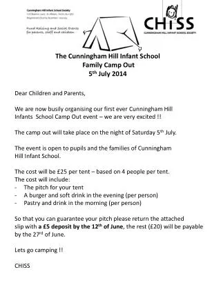 The Cunningham Hill Infant School Family Camp Out 5 th July 2014