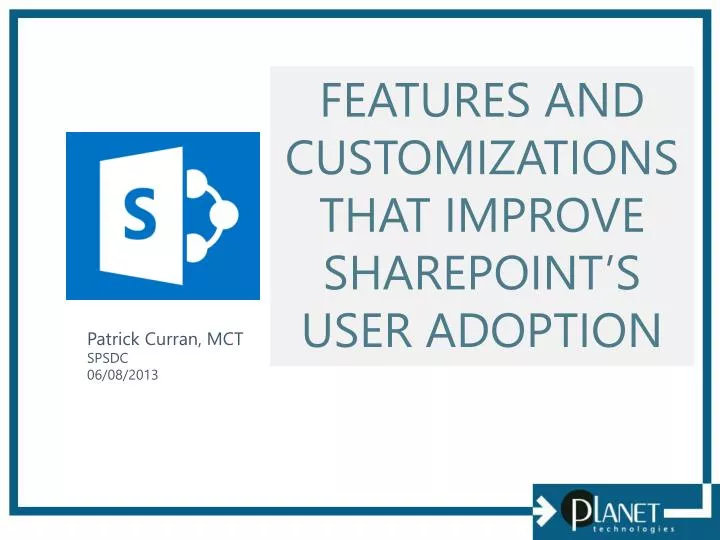 features and customizations that improve sharepoint s user adoption