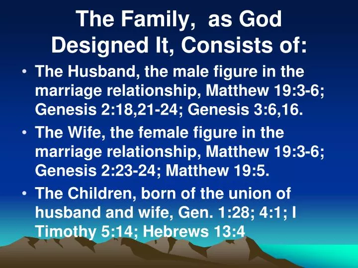 the family as god designed it consists of