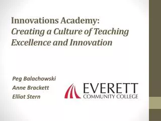 Innovations Academy: Creating a Culture of Teaching Excellence and Innovation