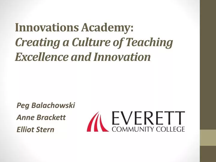 innovations academy creating a culture of teaching excellence and innovation