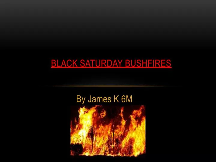 black saturday bushfires