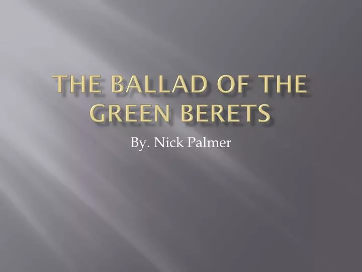 the ballad of the green berets