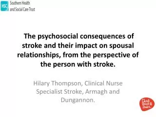 Hilary Thompson, Clinical Nurse Specialist Stroke, Armagh and Dungannon .