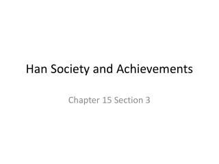 Han Society and Achievements