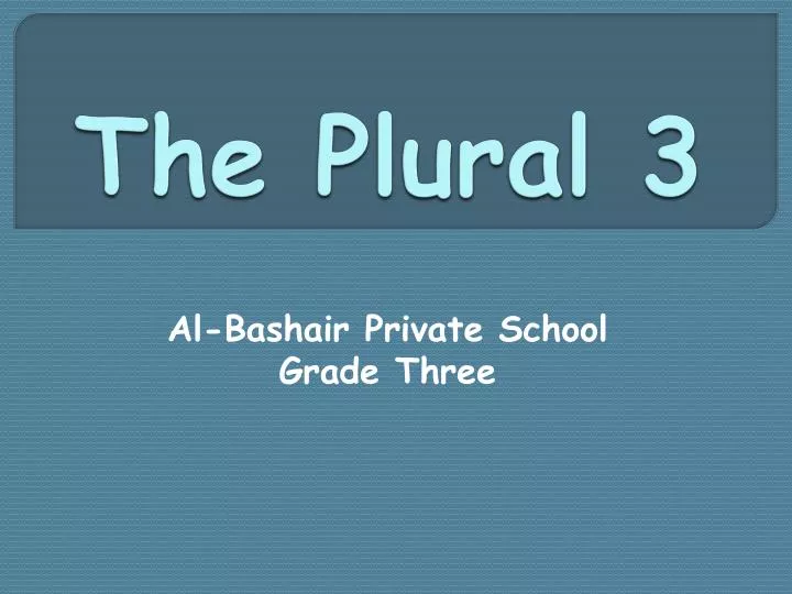 the plural 3