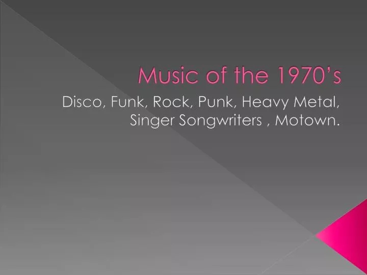 music of the 1970 s