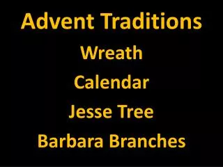 Advent Traditions