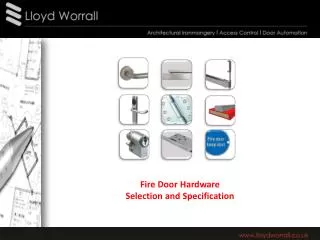 Fire Door Hardware Selection and Specification