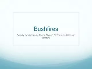 Bushfires